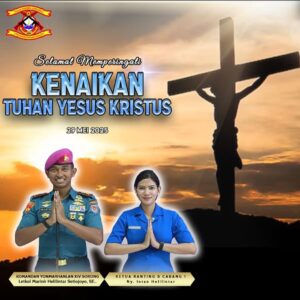 Danyonmarhanlan XIV Sorong Mengucapkan Selamat Merayakan Hari Kenaikan ISA AL-MASIH