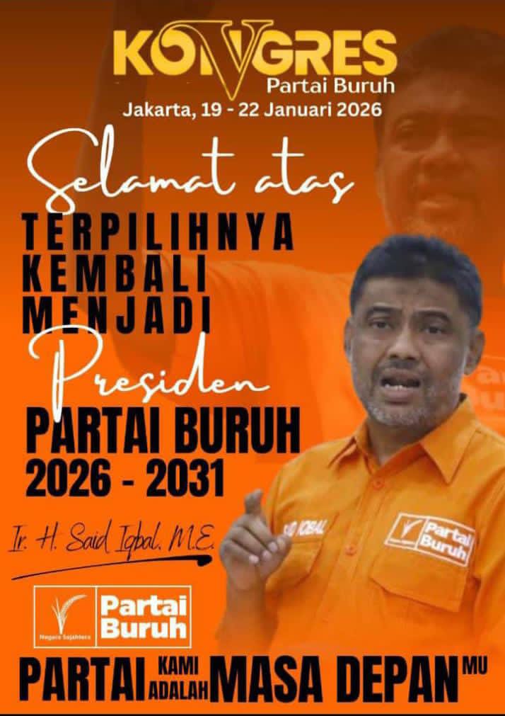 Said Iqbal Kembali Terpilih Pimpin Partai Buruh Periode 2026-2031 Melalui Mufakat Said Iqbal Kembali Terpilih Pimpin Partai Buruh Periode 2026-2031 Melalui Mufakat