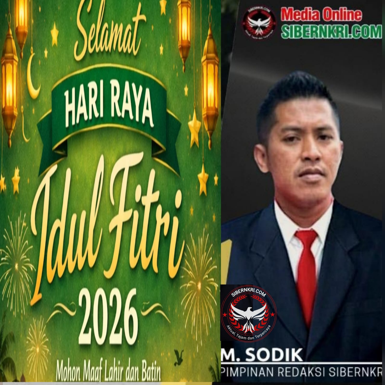 Pimpinan Redaksi Sibernkri Sampaikan Ucapan Selamat Idul Fitri 1447 Hijriah