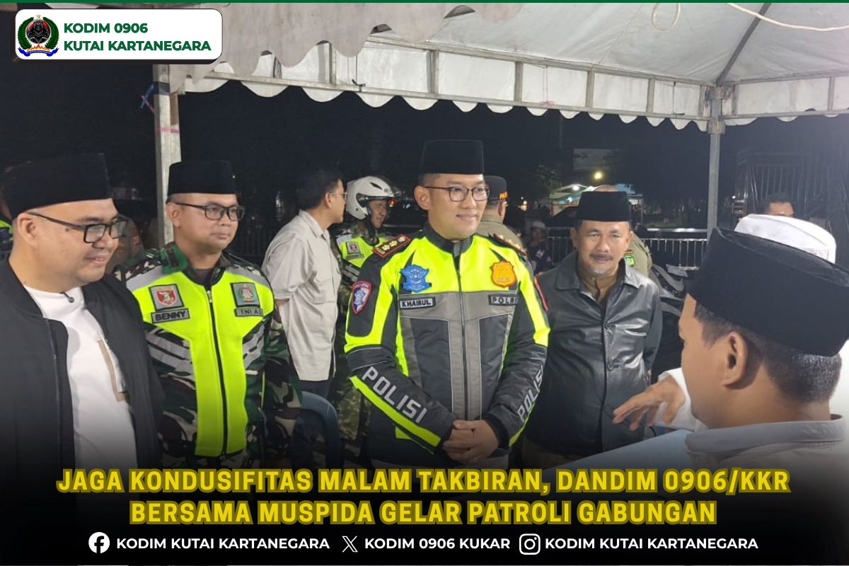 Jaga Kondusifitas Malam Takbiran, Dandim 0906/Kkr Bersama Muspida Gelar Patroli Gabungan Jaga Kondusifitas Malam Takbiran, Dandim 0906/Kkr Bersama Muspida Gelar Patroli Gabungan