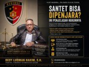 NEGARA RESMI KRIMINALISASI KLAIM SANTET: DARI KEMENYAN KE ALAT BUKTI ELEKTRONIK, Dedy Luqman Hakim: Pembuktian Tidak Lagi Soal Mistis, Tapi Soal Ucapan dan Niat Jahat