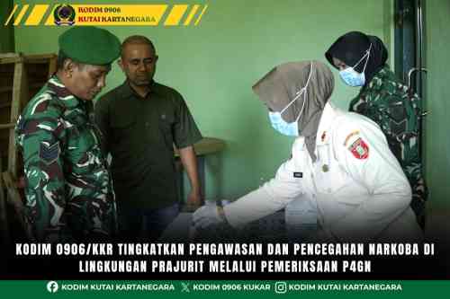 Kodim 0906/Kkr Tingkatkan Pengawasan dan Pencegahan Narkoba di Lingkungan Prajurit Melalui Pemeriksaan P4GN Kodim 0906/Kkr Tingkatkan Pengawasan dan Pencegahan Narkoba di Lingkungan Prajurit Melalui Pemeriksaan P4GN