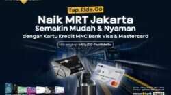 MRT Jakarta Kini Terima Pembayaran dengan Kartu Kredit