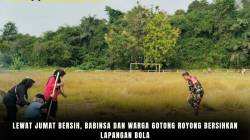 Lewat Jumat Bersih, Babinsa dan Warga Gotong Royong Bersihkan Lapangan Bola