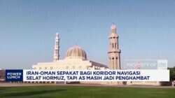 Penghalang Kesepakatan Iran-Oman di Selat Hormuz