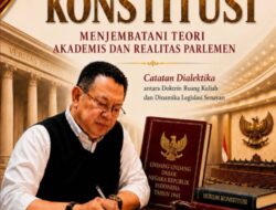 Buku ke-38 Bambang Soesatyo Angkat Dialektika Konstitusi dan Dinamika Legislasi