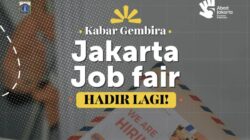 Kesempatan Kerja di Jakarta Pusat: Job Fair 2026 Hadir dengan 44 Perusahaan