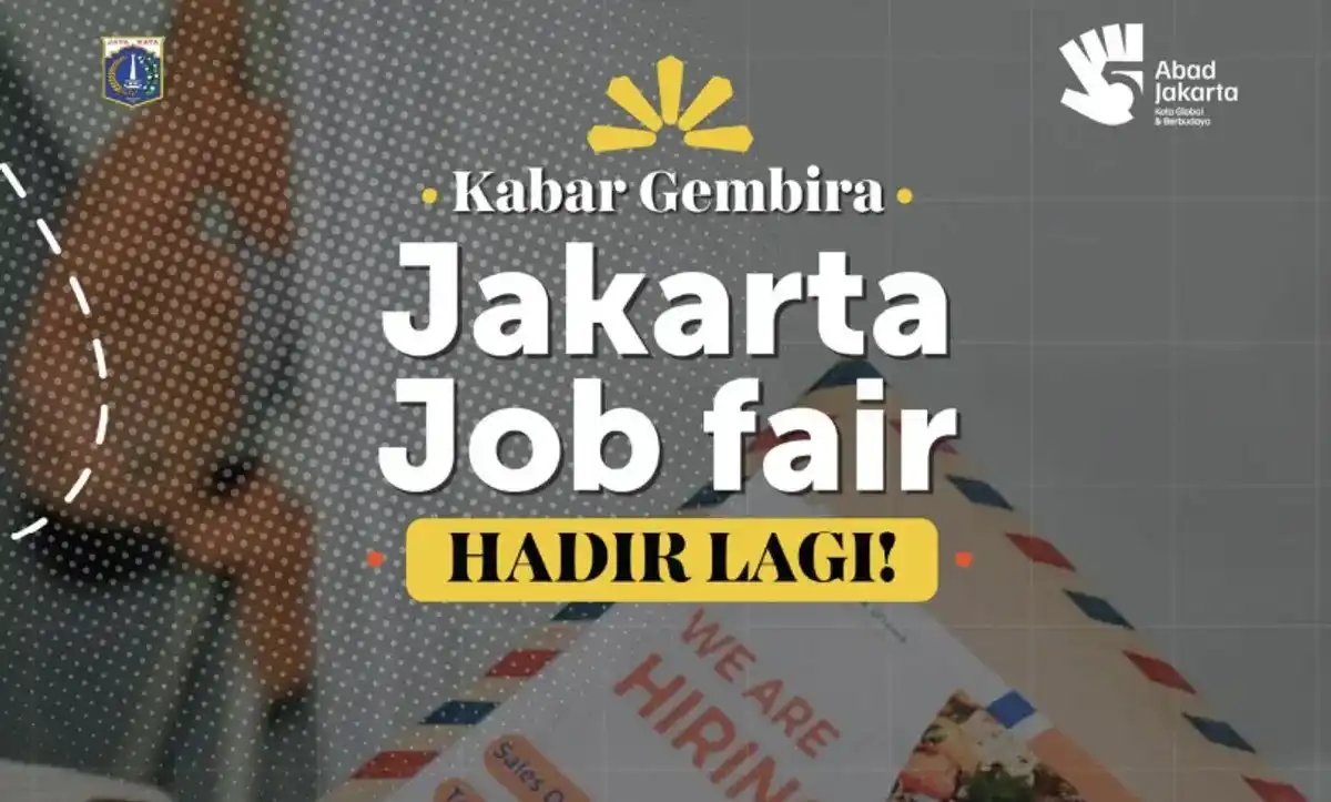 Kesempatan Kerja di Jakarta Pusat: Job Fair 2026 Hadir dengan 44 Perusahaan
