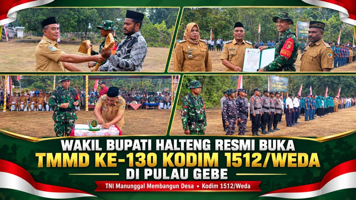 Wakil Bupati Halteng Resmi Buka TMMD ke-130 Kodim 1512/Weda di Pulau Gebe